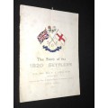 THE STORY OF THE 1820 SETTLERS BY WOR. BRO. REV. F.E. LONG