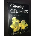 GROWING ORCHIDS CYMBIDIUMS AND SLIPPERS BY J.N. RENTOUL