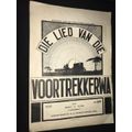 DIE LIED VAN DIE VOORTREKKERWA DEUR MORNAY DU PLESSIS MUSIC SCORE