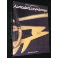 AUSTRALIA`S LIVING HERITAGE ARTS OF THE DREAMING BY JENNIFER ISAACS