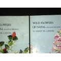 WILD FLOWERS OF NATAL BY JANET M. GIBSON INLAND & COASTAL REGION 2 VOLUMES SIGNED