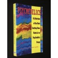 PSYCHEDELICS A COLLECTION OF THE MOST EXCITING NEW MATERIAL ON PSYCHEDELIC DRUGS - THOMAS LYTTLE