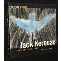 DEPARTED ANGELS JACK KEROUAC THE LOST PAINTINGS TEXT BY ED ADLER