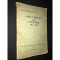 GREAT BRITAIN AND PALESTINE 1915 - 1936 INFO DEPT PAPER NO.20 - ROYAL INSTITUTE OF INT AFFAIRS