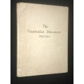 THE VOORTREKKER MONUMENT PRETORIA OFFICIAL GUIDE