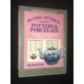 MACDONALD GUIDE BUYING ANTIQUE POTTERY & PORCELAIN BY RACHAEL FIELD