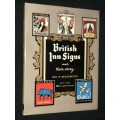 BRITISH INN SIGNS AND THEIR STORY BY ERIC D. DELDERFIELD