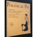 POLITICAL PIE COMPOUNDED OF CAPE TIMES CARTOONS BY WYNDHAM ROBINSON 1931 SCARCE PUBLICATION