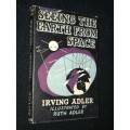 SEEING EARTH FROM SPACE BY IRVING ADLER