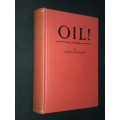 OIL A NOVEL  BU UPTON SINCLAIR 1927