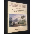 ABRAHAM DE SMIDT 1829 - 1908 ARTIST AND SURVEYOR - GENERAL OF THE CAPE COLONY MARJORIE BULL