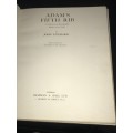 ADAM`S FIFTH RIB - JOHN EVERARD 1935 1ST PRINTING