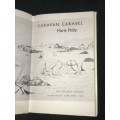 CARAVAN CARAVEL BY MARIE PHILIP