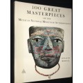 100 GREAT MASTERPIECES OF THE MEXICAN NATIONAL MUSEUM OF ANTHROPOLOGY BY IGNACIO BERNAL