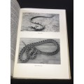 SNAKES AND SNAKE CATCHING IN SOUTHERN AFRICA BY R.M. ISEMONGER