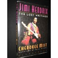 JIMI HENDRIX THE LOST WRITINGS - CHEROKEE MIST  COMPILED BY BILL NITOPI