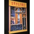 SKYLINE BY PATRICIA SCHONSTEIN PINNOCK INSCRIBED BY AUTHOR