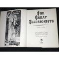 THE GREAT ILLUSIONISTS BY EDWIN A DAWES - MAGIC