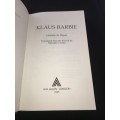 KLAUS BARBIE THE UNTOLD STORY BY LADISLAS DE HOYOS