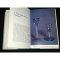 ANTIQUE GLASS FOR PLEASURE AND INVESTMENT BY GEOFFREY WILLS