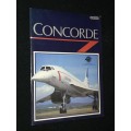 CONCORDE BRITISH AIRWAYS 10 YEAR ANNIVERSARY OF SUPERSONIC FLIGHT BY IAN ALLAN