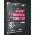 THE CHEMISTRY AND MANUFACTURE OF COSMETICS VOLUME 1 BY MAISON G. DE NAVARRE