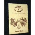 THE TYCOON AND THE PRESIDENT THE LIFE AND TIMES OF ALOIS HUGO NELLMAPIUS 1847 - 1893
