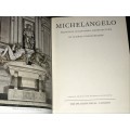 MICHELANGELO PAINTINGS, SCULPTURE AND ARCHITECTURE BY LUDWIG GOLDSHEIDER