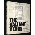 THE VALIANT YEARS BY BERYL SALT