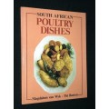 SOUTH AFRICAN POULTRY DISHES BY MAGDELEEN VAN WYK AND PAT BARTON