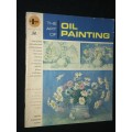THE ART OF OIL PAINTING