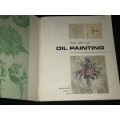THE ART OF OIL PAINTING