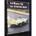 LE MANS BY STIRLING MOSS SIGNED