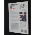 LEADING OUT RETAIL - A CREATIVE LOOK AT BICYCLE RETAIL BY DONNY PERRY