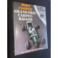 GRAND PRIX CARPET-BAGGER THE STORY THE MAN & HIS CARS - INSCRIBED