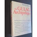 THE GULAG ARCHIPELAGO BY SOLZHENITSYN 1918 - 1956