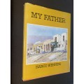 MY FATHER BY HARCO WENNING