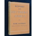 REPORT ON SOUTHERN AFRICA BY BASIL DAVIDSON