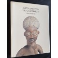 ARTS ANCIENS DU CAMEROUN BY PIERRE HARTER