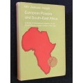 EUROPEAN POWERS AND SOUTH-EAST AFRICA 1796 - 1856 BY MV JACKSON HAIGHT