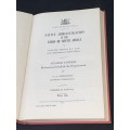 UNION OF SA NATIVE ADMINISTRATION IN THE UNION OF SOUTH AFRICA BY H. ROGERS & P.A. LININGTON SIGNED