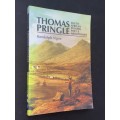 THOMAS PRINGLE SOUTH AFRICAN PIONEER, POET & ABOLITIONIST BY RANDOLPH VIGNE INSCRIBED