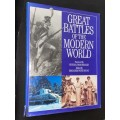 GREAT BATTLES OF THE MODERN WORLD