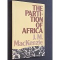 THE PARTITION OF AFRICA BY J.M. MACKENZIE
