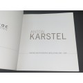 ANTON KARSTEL PAINTINGS AND PHOTOGRAPHIC INSTALLATIONS (1989 - 2009)