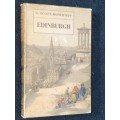 EDINBURGH BY GEORGE SCOTT-MONCRIEFF