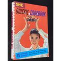 SHE QUICKIE COOKBOOK