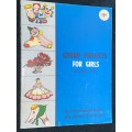 GROUP PROJECTS FOR GIRLS FROM ODDS `N ENDS VINTAGE BOOK