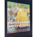 PUNCHES AND PARTY DRINKS 50 CROWD-PLEASING DRINKS BY ALLAN GAGE