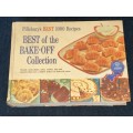 PILLBURY`S BEST 1000 RECIPES BEST OF THE BAKE-OFF COLLECTION